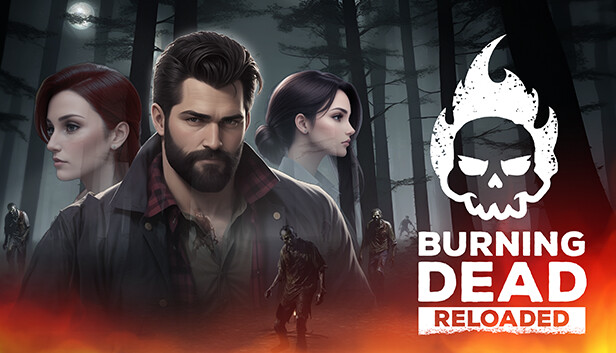 Burning Dead Reloaded İndir – Full PC + DLC