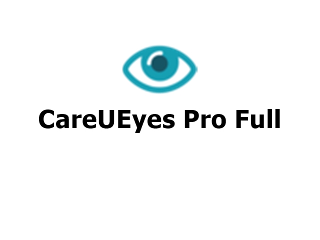 CareUEyes Pro İndir – Full v2.2.12 + Portable