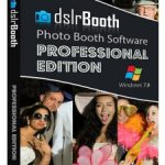 DslrBooth Photo Booth Software İndir – Full v7.45.0306.1 Pro