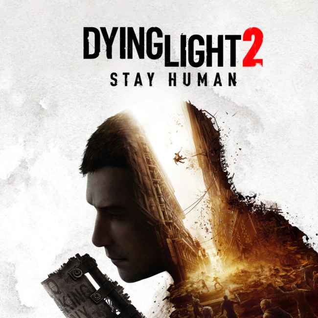 Dying Light 2 İndir – Full PC + Türkçe + Stay Human